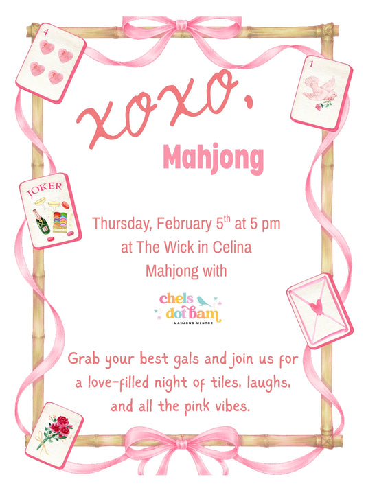 XOXO, Mahjong (Intro to Mahjong)